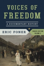 Cover art for Voices of Freedom: A Documentary History (Fourth Edition)  (Vol. 2)