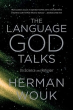 Cover art for The Language God Talks: On Science and Religion