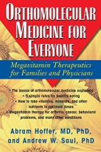 Cover art for Orthomolecular Medicine for Everyone: Megavitamin Therapeutics for Families and Physicians