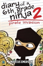 Cover art for Diary of a 6th Grade Ninja 2: Pirate Invasion