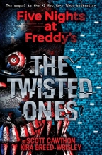 Cover art for The Twisted Ones (Five Nights at Freddy's #2)