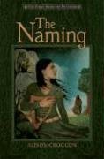 Cover art for The Naming (Pellinor, Book 1)