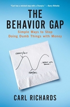 Cover art for The Behavior Gap: Simple Ways to Stop Doing Dumb Things with Money
