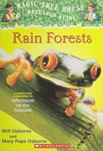 Cover art for Rain forests: A nonfiction companion to Afternoon on the Amazon (Magic tree house research guide) by Osborne, Will (2003) Paperback
