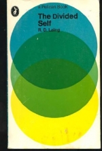 Cover art for The Divided Self: An Existential Study in Sanity and Madness (Pelican)