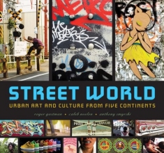 Cover art for Street World: Urban Art and Culture from Five Continents