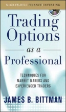 Cover art for Trading Options as a Professional: Techniques for Market Makers and Experienced Traders
