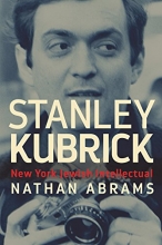 Cover art for Stanley Kubrick: New York Jewish Intellectual