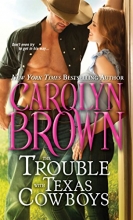 Cover art for The Trouble with Texas Cowboys (Burnt Boot, Texas)