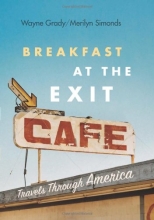 Cover art for Breakfast at the Exit Cafe:: Travels Through America