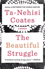Cover art for The Beautiful Struggle: A Memoir