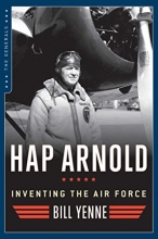 Cover art for Hap Arnold: Inventing the Air Force (The Generals)