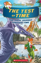 Cover art for The Test of Time (Geronimo Stilton Journey Through Time #6) (6)