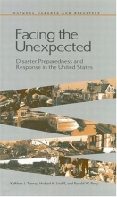 Cover art for Facing the Unexpected: Disaster Preparedness and Response in the United States (Natural Hazards and Disasters)