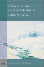 Cover art for Ethan Frome & Selected Stories (Barnes & Noble Classics)