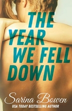 Cover art for The Year We Fell Down (The Ivy Years)