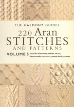 Cover art for 220 Aran Stitches and Patterns: Volume 5 (The Harmony Guides)
