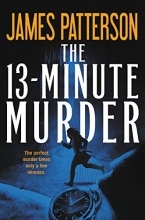 Cover art for The 13-Minute Murder (Hardcover Library Edition)