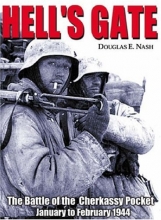 Cover art for Hell's Gate: The Battle of the Cherkassy Pocket, January-February 1944