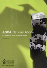 Cover art for The ASCA National Model: A Framework for School Counseling Programs, 3rd Edition