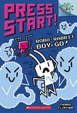 Cover art for Robo-Rabbit Boy, Go!: A Branches Book (Press Start! #7)