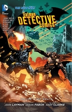 Cover art for Batman: Detective Comics Vol. 4: The Wrath (The New 52)