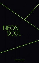 Cover art for Neon Soul: A Collection of Poetry and Prose