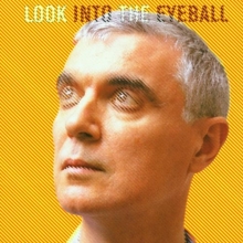 Cover art for Look Into The Eyeball