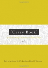Cover art for Crazy Book: A Not-So-Stuffy Dictionary of Biblical Terms