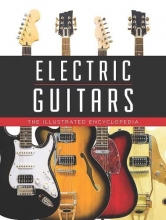 Cover art for Electric Guitars: The Illustrated Encyclopedia