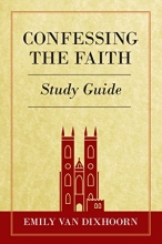 Cover art for Confessing the Faith Study Guide