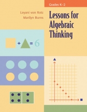 Cover art for Lessons for Algebraic Thinking: Grades K-2 (Lessons for Algebraic Thinking Series)