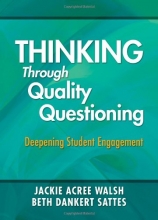Cover art for Thinking Through Quality Questioning: Deepening Student Engagement