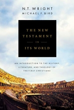 Cover art for The New Testament in Its World: An Introduction to the History, Literature, and Theology of the First Christians