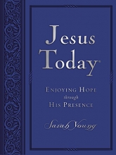 Cover art for Jesus Today Large Deluxe: Experience Hope Through His Presence (Jesus Calling)