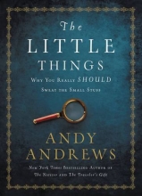 Cover art for The Little Things: Why You Really Should Sweat the Small Stuff
