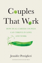 Cover art for Couples That Work: How Dual-Career Couples Can Thrive in Love and Work