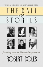 Cover art for The Call of Stories: Teaching and the Moral Imagination