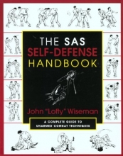 Cover art for The SAS Self-Defense Handbook: A Complete Guide to Unarmed Combat Techniques