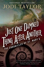 Cover art for Just One Damned Thing After Another: The Chronicles of St. Mary's Book One