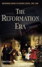 Cover art for The Reformation Era (Greenwood Guides to Historic Events 1500-1900)