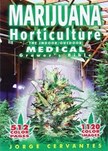 Cover art for Marijuana Horticulture: The Indoor/Outdoor Medical Grower's Bible