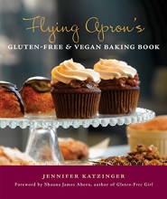 Cover art for Flying Apron's Gluten-Free & Vegan Baking Book