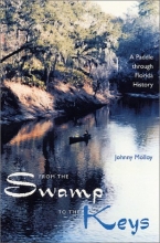 Cover art for From the Swamp to the Keys: A Paddle through Florida History