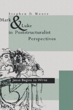 Cover art for Mark and Luke in Poststructuralist Perspectives: Jesus Begins to Write