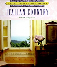 Cover art for Architecture and Design Library: Italian Country (Arch & Design Library)