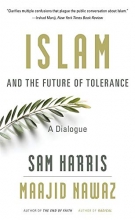 Cover art for Islam and the Future of Tolerance: A Dialogue