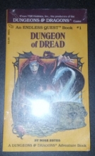 Cover art for Dungeon of Dread (An Endless Quest, Book 1 / A Dungeons & Dragons Adventure Book)