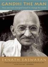 Cover art for Gandhi the Man: How One Man Changed Himself to Change the World