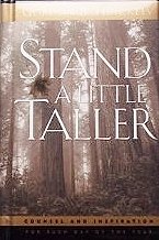 Cover art for Stand a Little Taller: Counsel and Inspiration for Each Day of the Year